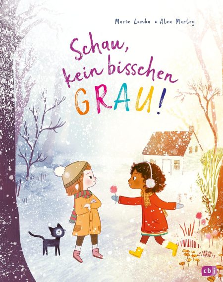 Buchcover: Schau, kein bisschen Grau!