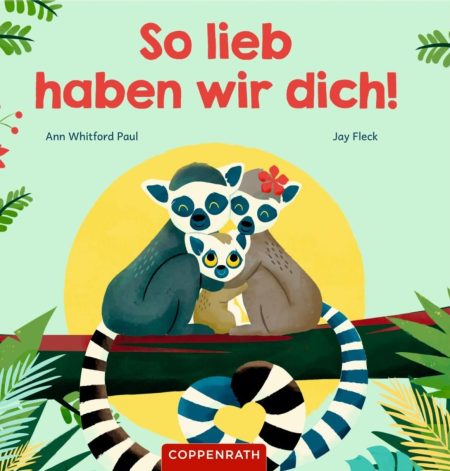 Buchcover: So lieb haben wir dich!