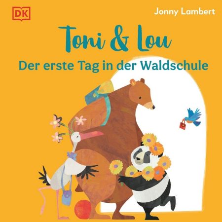 Buchcover: Toni & Lou - Der erste Tag in der Waldschule