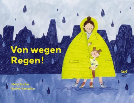 Buchcover: Von wegen Regen!