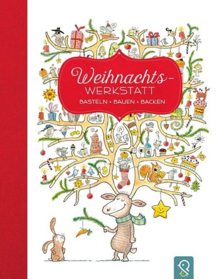 Buchcover: Weihnachts-Werkstatt: Basteln – Bauen – Backen