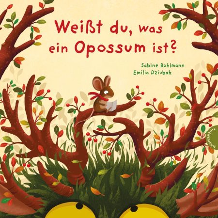 Buchcover: Weißt du, was ein Opossum ist?