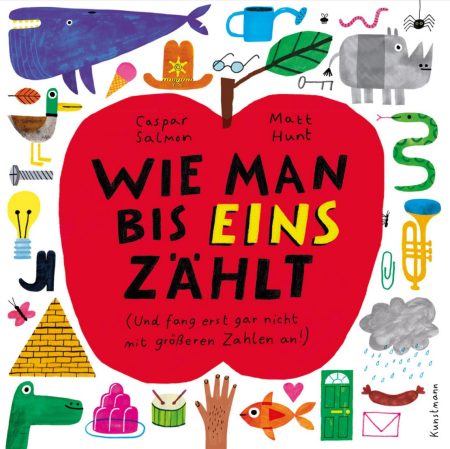 Buchcover: Wie man bis eins zählt (Und fang erst gar nicht mit größeren Zahlen an!)