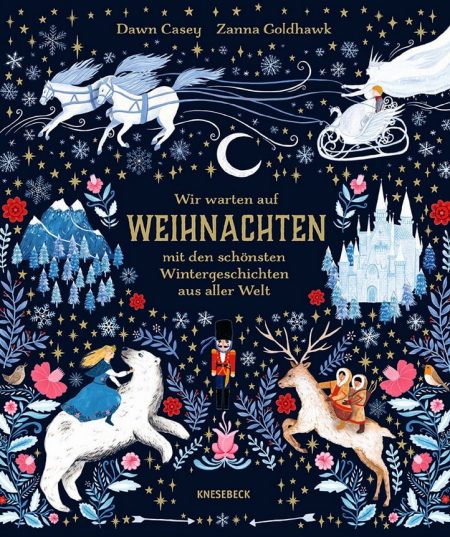 Buchcover: Wir warten auf Weihnachten mit den schönsten Wintergeschichten aus aller Welt