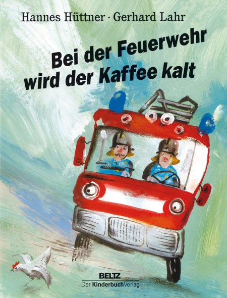 Buchcover: Bei der Feuerwehr wird der Kaffee kalt