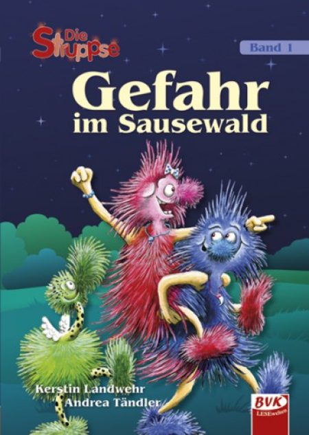 Buchcover: Die Struppse – Gefahr im Sausewald