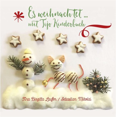 Buchcover: Es weihnachtet... mit Tijo Kinderbuch