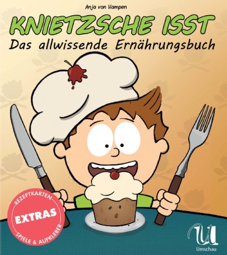 Buchcover: Knietzsche isst: Das allwissende Ernährungsbuch