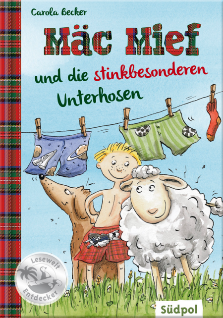 Buchcover: Mäc Mief und die stinkbesonderen Unterhosen