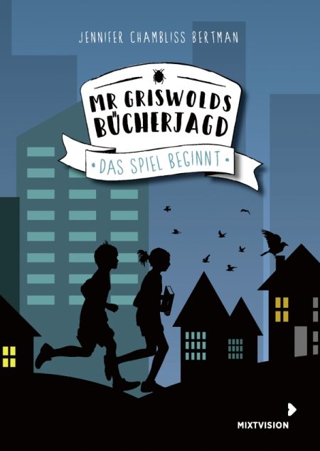 Buchcover: Mr Griswolds Bücherjagd – Das Spiel beginnt