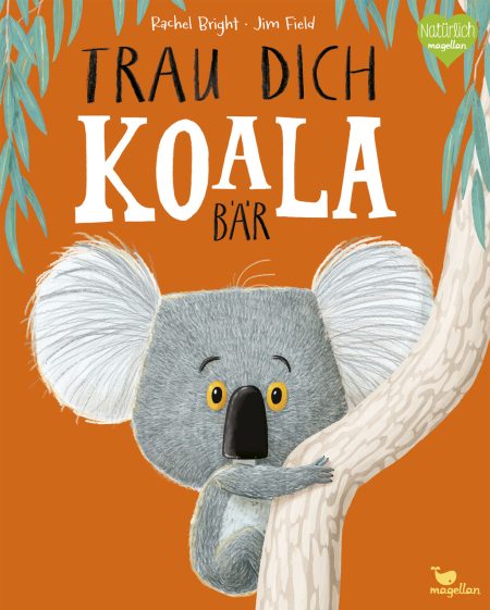 Buchcover: Trau dich, Koalabär