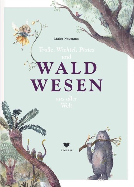 Buchcover: Trolle, Wichtel, Pixies und WALDWESEN aus aller Welt