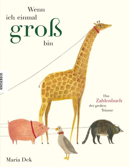 Buchcover: Wenn ich einmal groß bin - Das Zahlenbuch der großen Träume