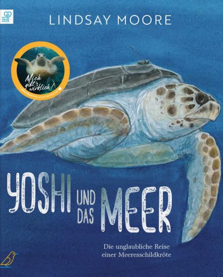 Buchcover: Yoshi und das Meer - Die unglaubliche Reise einer Meeresschildkröte